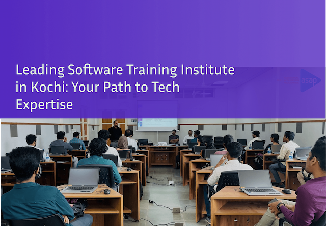 Leading Software Training Institute in Kochi: Your Path to Tech Expertise